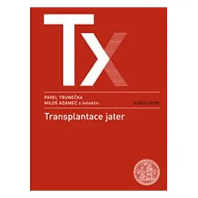 Transplantace jater - Trunečka Pavel, Adamec Miloš