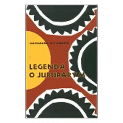 Legenda o Juruparym - Maximiano José Roberto