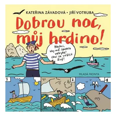 Dobrou noc, můj hrdino! - Kateřina Závadová