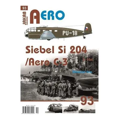 AERO 93 Siebel Si-204/Aero C-3, 2. část - Miroslav Irra