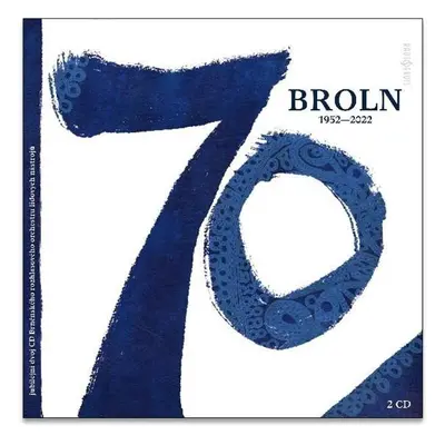 BROLN 70 (1952-2022) - 2 CD - Brněnský rozhlasový orchestr lidových nástrojů