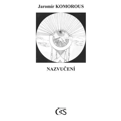 Nazvučení - Jaromír Komorous