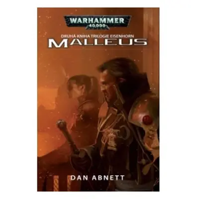 Warhammer 40 000 Malleus - Dan Abnett