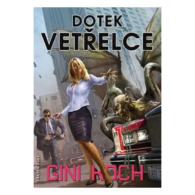 Dotek vetřelce - Katherine "Kitty" Katt 1 - Gini Koch