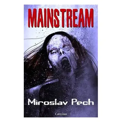 Mainstream - Miroslav Pech