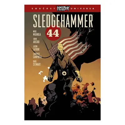 Sledgehammer 44 - John Arcudi