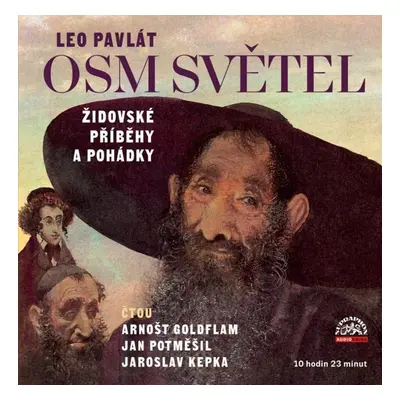 Osm světel - Židovské příběhy a pohádky - 2 CDmp3 (Čtou Arnošt Goldflam, Jan Potměšil, Jaroslav 