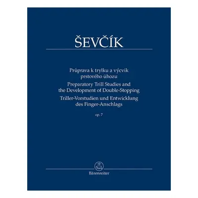 Průprava k trylku a výcvik prstového úhozu op. 7 - Otakar Ševčík