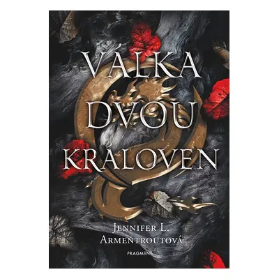 Válka dvou královen - Jennifer L. Armentrout