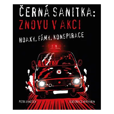 Černá sanitka - Znovu v akci - Peter Janeček