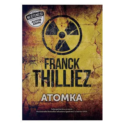 Atomka - Franck Thilliez