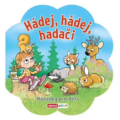 Hádej, hádej hadači - Hádanky pro děti - Ivana Vítová