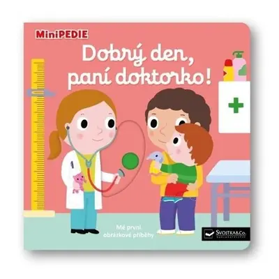 MiniPEDIE Dobrý den, paní doktorko! - Nathalie Choux