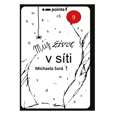 Můj život v síti - Michaela Surá