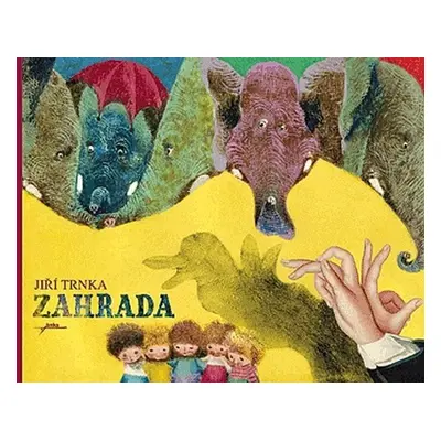 Zahrada - Jiří Trnka - Jiří Trnka