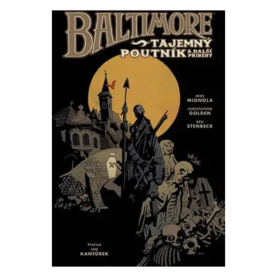 Baltimore 3: Tajemný poutník a další příběhy - Christopher Golden