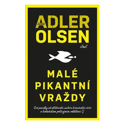 Malé pikantní vraždy - Jussi Adler-Olsen