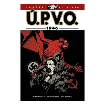 Ú.P.V.O. 9 - 1946 - Mike Mignola