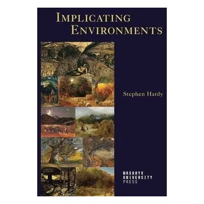 Implicating Environments - Stephen Hardy