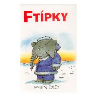 Ftípky - Helen Exley