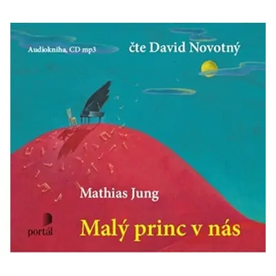 Malý princ v nás - 1MP3 - Mathias Jung