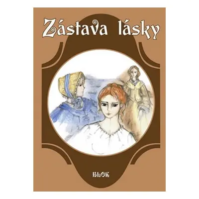 Zástava lásky - Kolektiv autorú