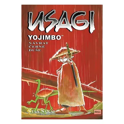 Usagi Yojimbo - Návrat černé duše - Stan Sakai