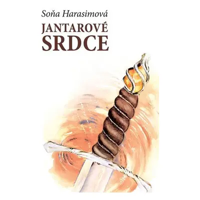 Jantarové srdce - Soňa Harasimová