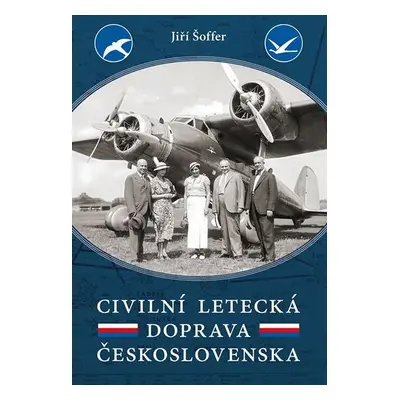 Civilní letecká doprava Československa - Jiří Šoffer