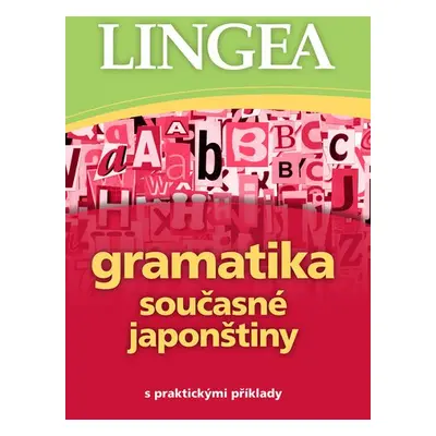 Gramatika současné japonštiny - kolektiv autorů