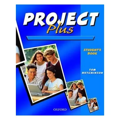 Project Plus Student´s Book (International English Version) - Matt Hutchinson