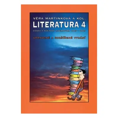 Literatura 4 - Věra Martinková