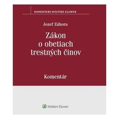 Zákon o obetiach trestných činov - Jozef Záhora