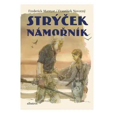 Strýček námořník - František Novotný