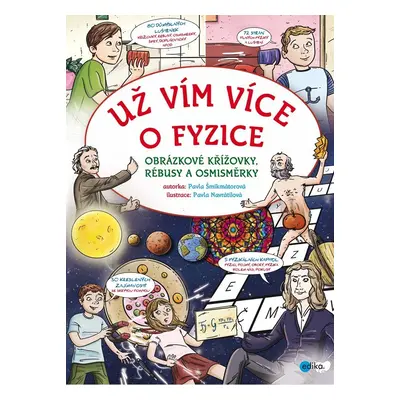 Už vím více o fyzice - Pavla Šmikmátorová