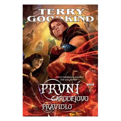 Meč pravdy 1 - První čarodějovo pravidlo, 2. vydání - Terry Goodkind