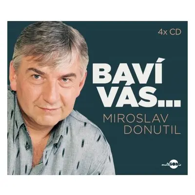 Baví vás Miroslav Donutil - kolekce na 4 CD - Miroslav Donutil