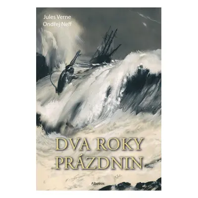 Dva roky prázdnin, 2. vydání - Ondřej Neff