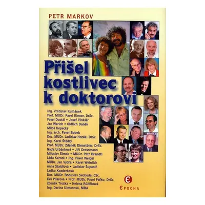 Přišel kostlivec k doktorovi - Petr Markov