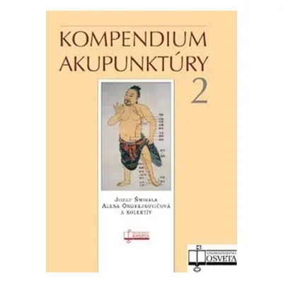 Kompendium akupunktúry 2 - Jozef Šmirala