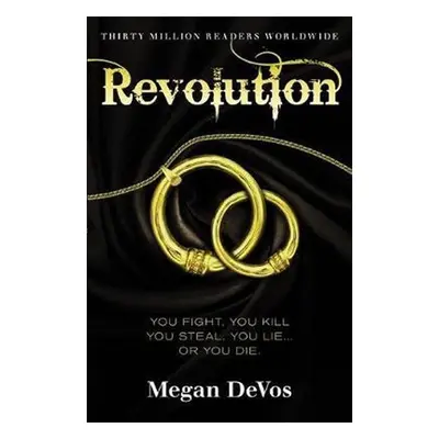 Revolution : Book 3 in the Anarchy series - Megan Devos