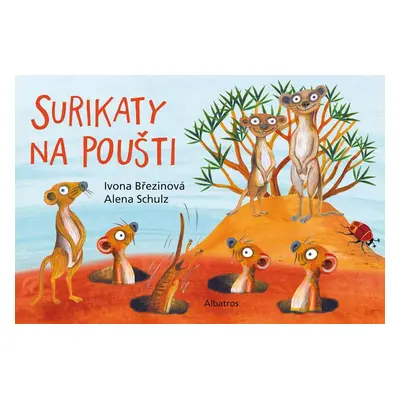 Surikaty na poušti - Ivona Březinová