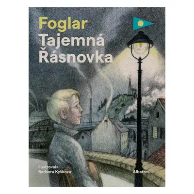 Tajemná Řásnovka - Jaroslav Foglar