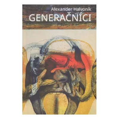 Generačníci - Alexander Halvoník