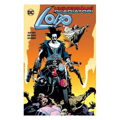 Lobo - Univerzální gladiátoři, 2. vydání - Alan Grant