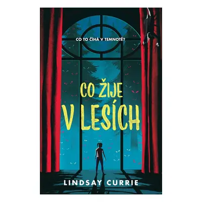 Co žije v lesích - Lindsay Currie