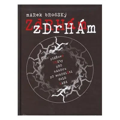 Zdrhám, zdrhám + DVD - Marek Brodský