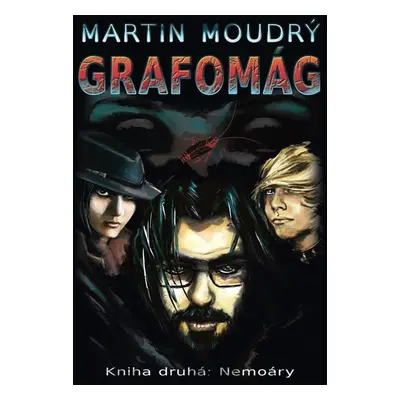 Grafomág 2 - Nemoáry - Martin Moudrý