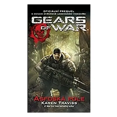 Gears of War 1 – Asfoská pole - Karen Traviss