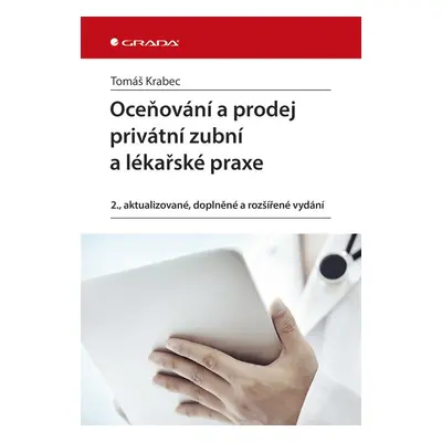 Oceňování a prodej privátní zubní a lékařské praxe - Tomáš Krabec